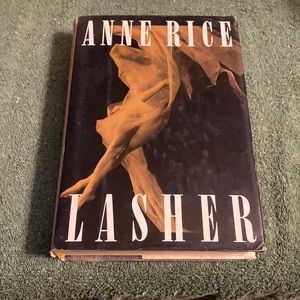 “Lasher” by Anne Rice, Hardcover, dust jacket, first edition 1993